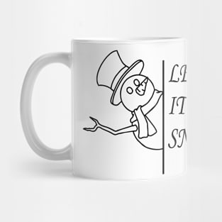 let it snow Mug